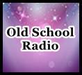 Old School Radio